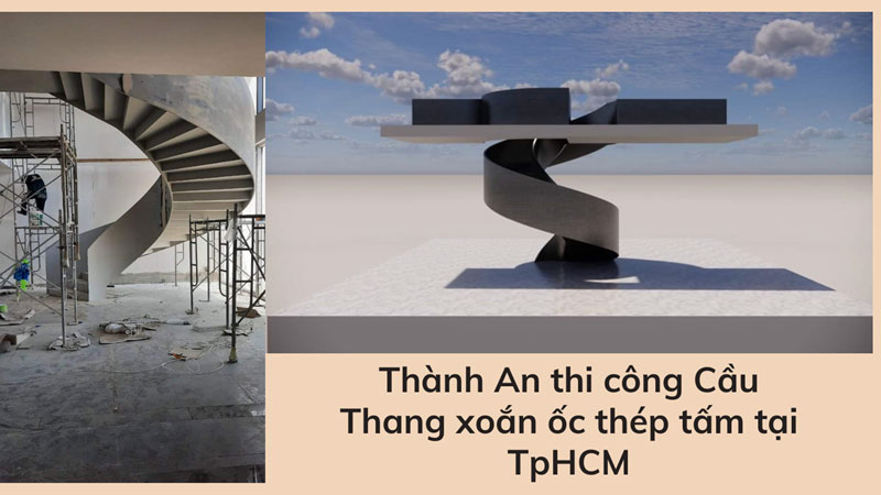 Cầu thang xoắn ốc Thành An